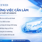 Những việc cần làm sau khi thiết kế website