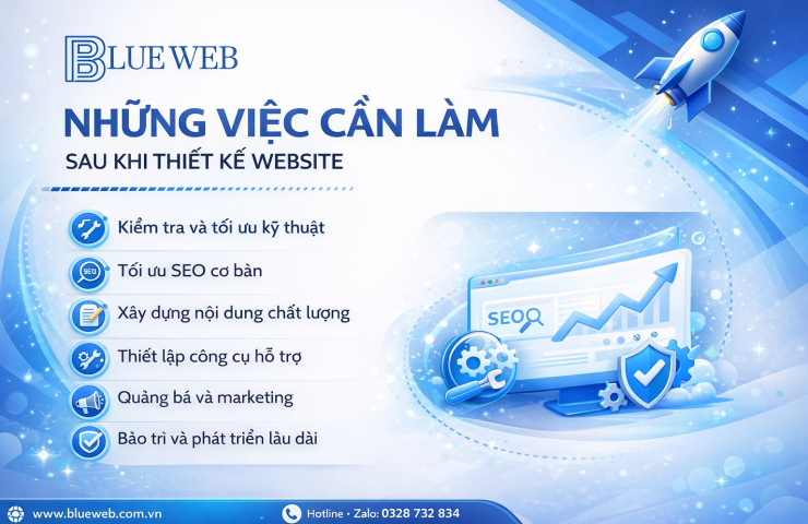 Những việc cần làm sau khi thiết kế website