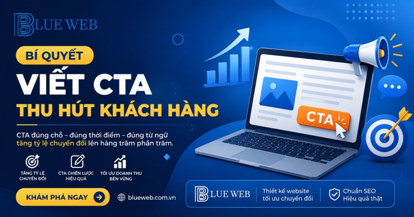 Call-to-Action Hiệu Quả? Bí Quyết Viết CTA Thu Hút Khách Hàng