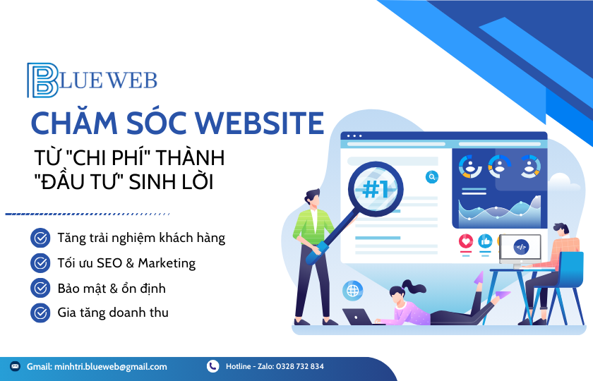 Chăm sóc Website: Từ "Chi phí" thành "Đầu tư" sinh lời